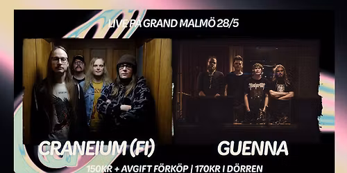 Craneium (FI) + Guenna live p\u00e5 Grand