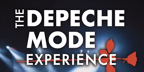 THE DEPECHE MODE EXPERIENCE | AVIGNON, Confluence Spectacles | 19.03.2026