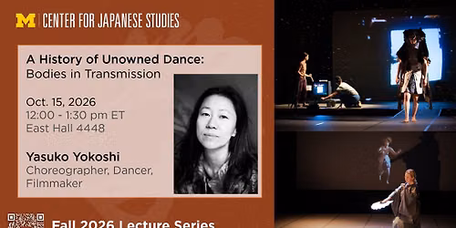 CJS Noon Lecture Series | A History of Unowned Dance: Bodies in Transmission