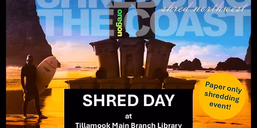Shred Day at Tillamook Library