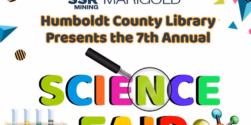 7th Annual Science Fair Sponsored by SRR Mining Marigold