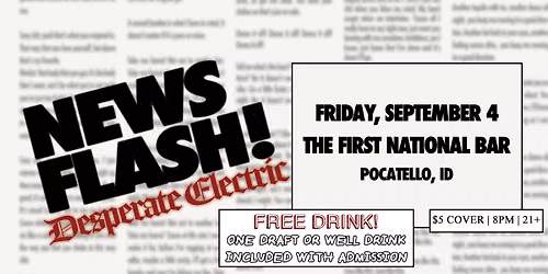 Desperate Electric at The First National Bar