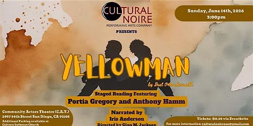 2026 JUNETEENTH Theatrical Celebration - Staged Reading of "Yellowman"