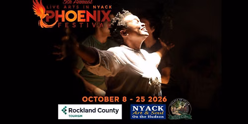 5th Annual Phoenix Festival: Live Arts in Nyack