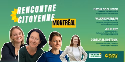 Rencontre citoyenne avec la s\u00e9natrice Mathilde Ollivier \u00e0 Montr\u00e9al
