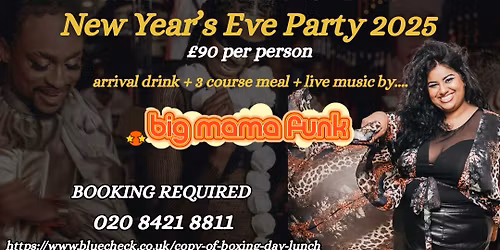NYE 2025 with Big Mama Funk @ Blue Check Bushey