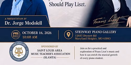 Dr. Jorge Modolell, "Not Just for Virtuosos: Why Every Piano Student Should Play Liszt."