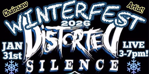 WINTERFEST\/ MILL DAM w\/ DISTORTED SILENCE