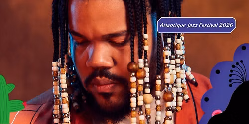 \u2322 \u2323 Amaro Freitas \u2323 Atlantique Jazz Festival 2026 \u2322 \u2323