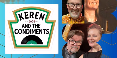 Live Band: Keren and The Condiments