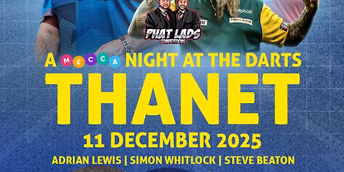 Thanet Mecca 2025 - A night at the darts