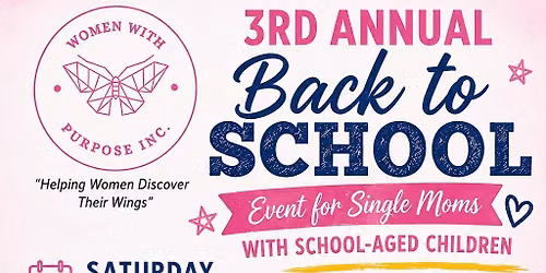 3rd Annual Back to School Event for Single Moms