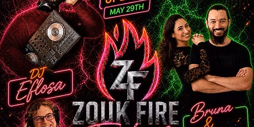 ZOUK FIRE FRIDAYS | May 29th\ud83d\udd25