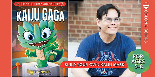 Build your own Kaiju mask with author E.C. Myers, KAIJU GAGA