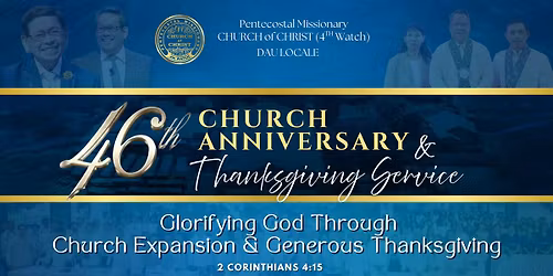 46th Church Anniversary and Thanksgiving 2025- 4th watch Dau Locale