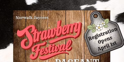 2026 Norwalk Strawberry Festival Pageant