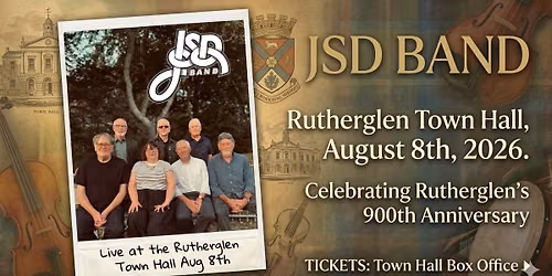 JSD Band - Live at The Rutherglen Town Hall