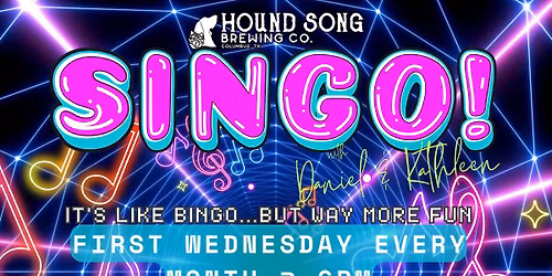\ud83c\udfb5 SINGO @ Hound Song! It's like Bingo, but way more fun!\ud83c\udfb5