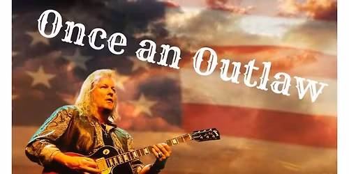 Once An Outlaw