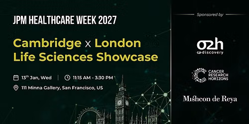 Cambridge x London Life Sciences Showcase
