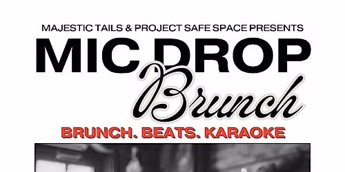 Mic Drop Brunch
