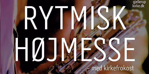 Rytmisk H\u00f8jmesse - med kirkefrokost