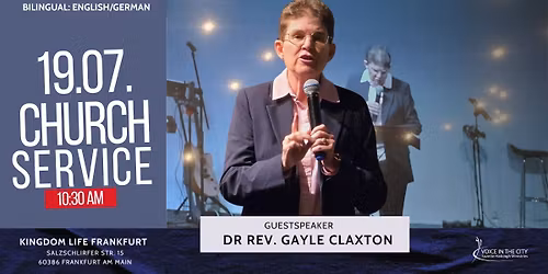 Kingdom Life Frankfurt - Dr Rev. Gayle Claxton