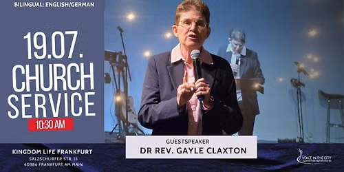 Kingdom Life Frankfurt - Dr Rev. Gayle Claxton