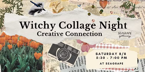 Witchy Collage Night: Creative Connection