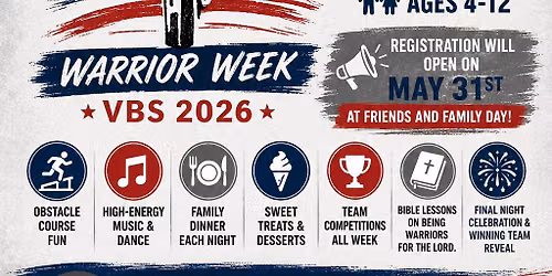 \u201cScars & Stripes: Warrior Week\u201d VBS 2026 at Dynamic Life Praise & Worship Center!