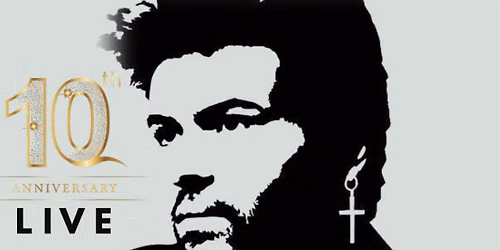 Honouring George Michael - 10th Anniversary (Melbourne)