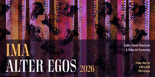 Alter Egos: Audio Visual Showcase