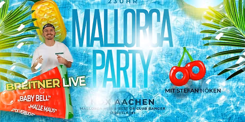 Mallorca Party mit BREITNER | 08. August | NOX Aachen