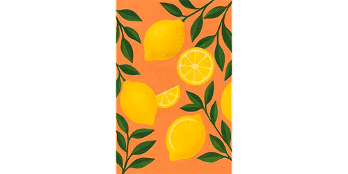 Citrus Got Real - Paint and Sip in Salt Lake City | Classpop!\u2122