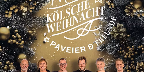 K\u00f6lsche Weihnacht - Paveier & Freunde 2025
