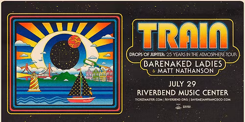 TRAIN - Drops of Jupiter: 25 Years in the Atmosphere with Barenaked Ladies and Matt Nathanson