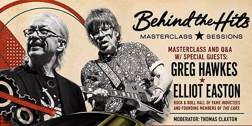 Elliot Easton & Greg Hawkes MASTERCLASS - District Live Savannah