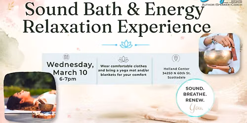 Spring Renewal Sound Bath & Energy Relaxation Experience