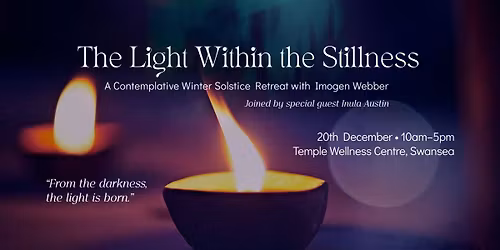 The Light Within the Stillness