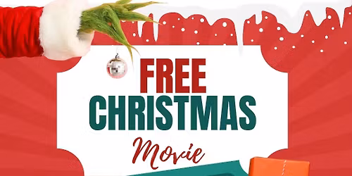 FREE HOLIDAY MOVIE \u2013 \u201cHOW THE GRINCH STOLE CHRISTMAS