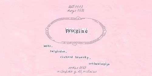 progin\u0117: mshr, tulgirdas, richard hronsky, archeologija