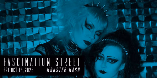 Fascination Street: Monster Mash