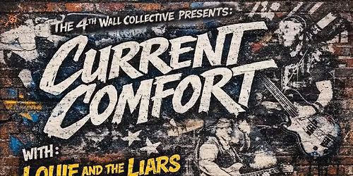 The 4th Wall Collective presents: Current Comfort at Cotton Flat Records