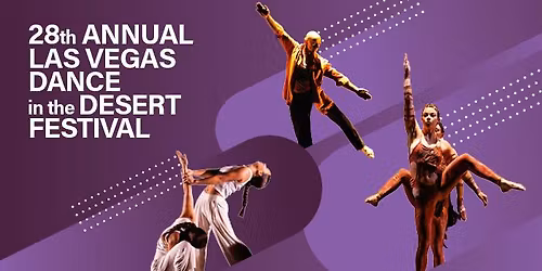 28th Annual Las Vegas Dance in the Desert Festival: Master Dance Class