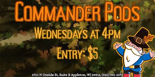 Commander Night at Gnome Games Appleton North