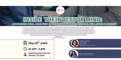 Inside the Investor Mind: Advance Deal Analysis & Strategy for Commercial