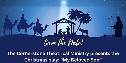 Christmas Play: "My Beloved Son"