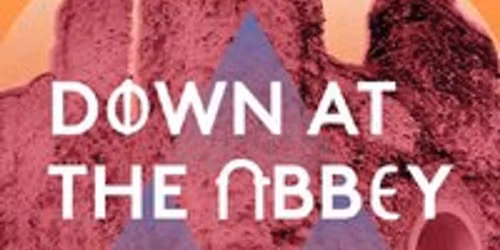 Down At The Abbey