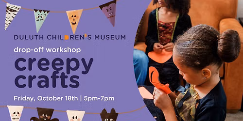 Drop-Off Workshop: Creepy Crafts