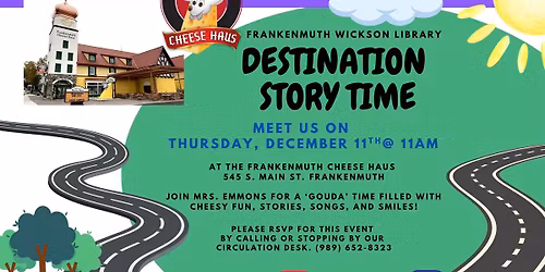 Destination Story Time: Frankenmuth Cheese Haus